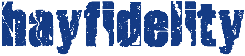 hayfidelity